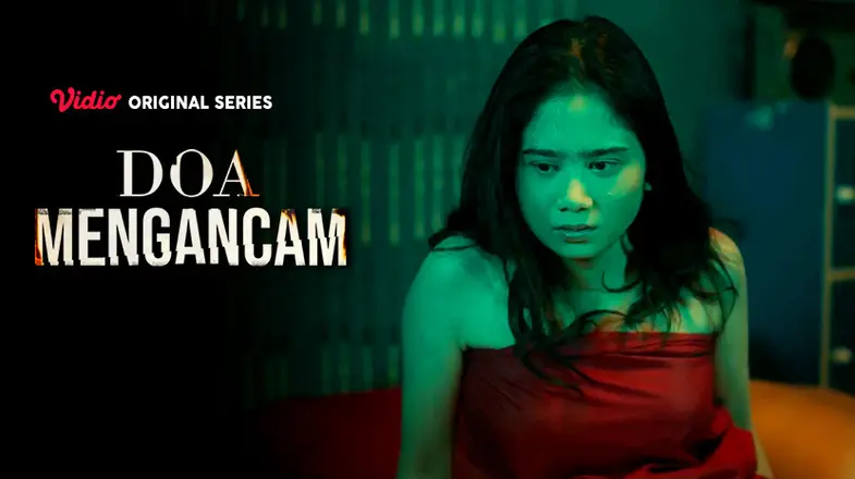 Series Doa Mengancam Episode Link Nonton Dan Spoiler Lengkap