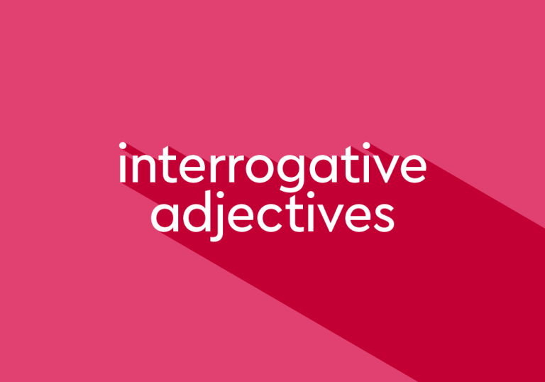 Interrogative adjectives, Pengertian, Jenis dan Fungsi dalam Kalimat.