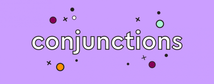 Conjunctions, Pengertian, Fungsi, dan Contoh Kalimat Conjunctions