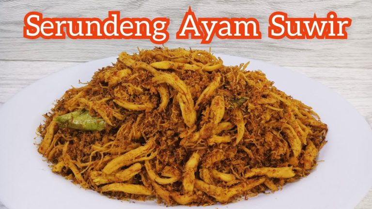 Resep Serundeng Ayam Suwir, Gurih, Pedas, dan Sedikit Manis